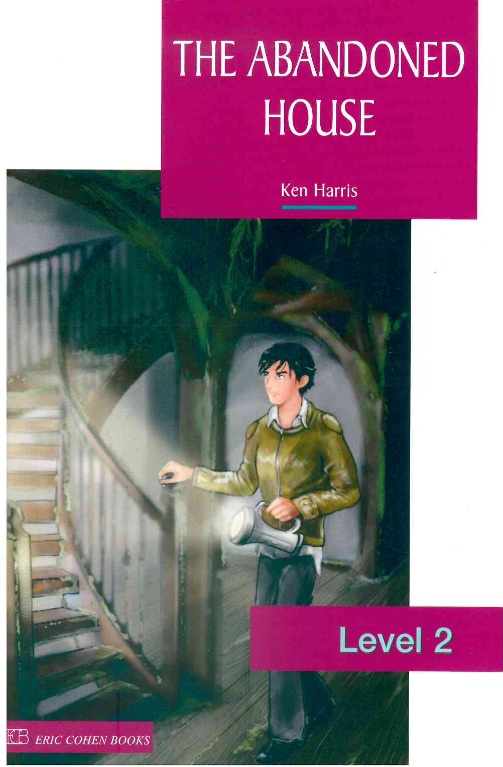 ECB 2 - THE ABANDONED HOUSE