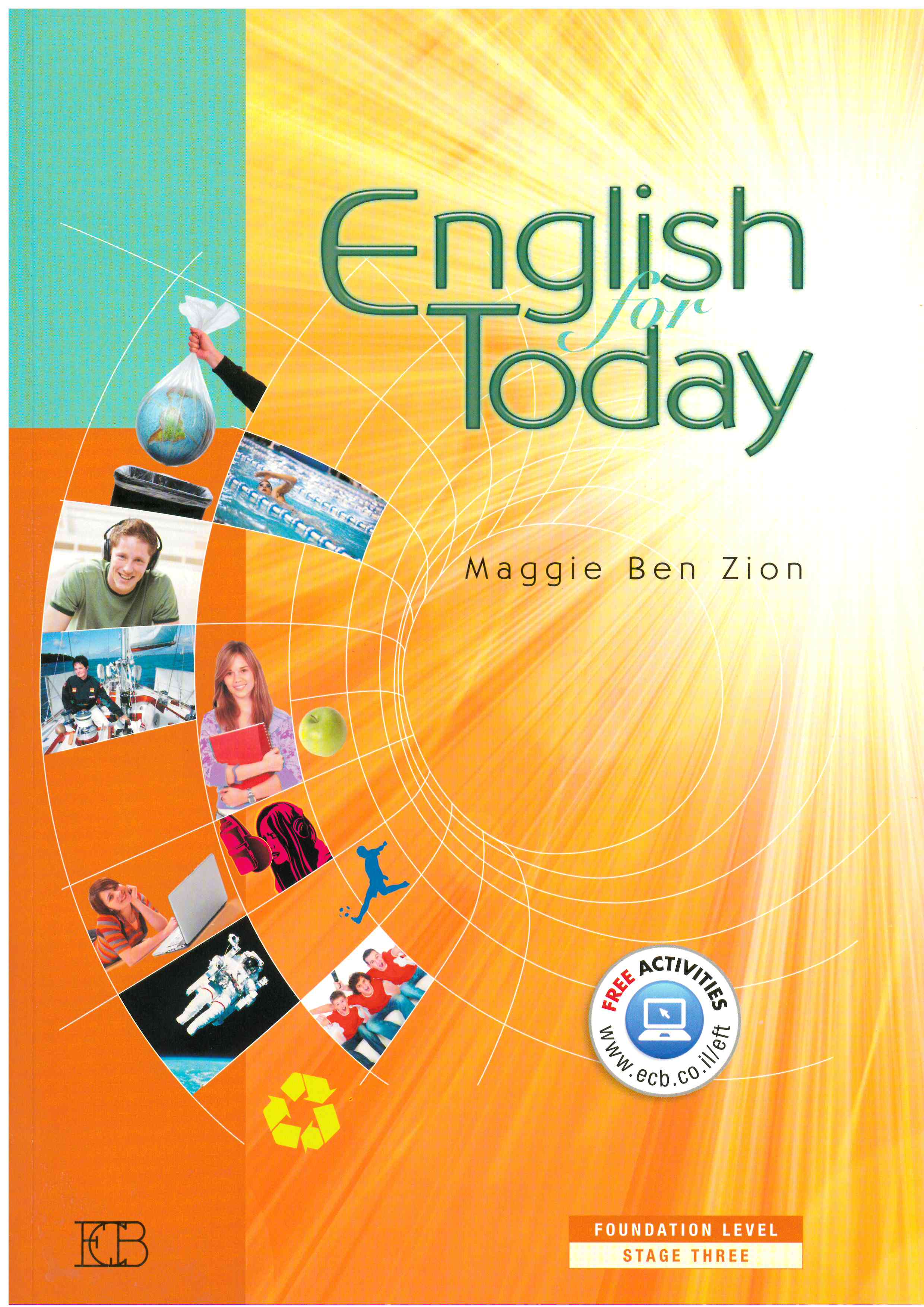 Today! 3 Student's book. Scope 3: student's book.