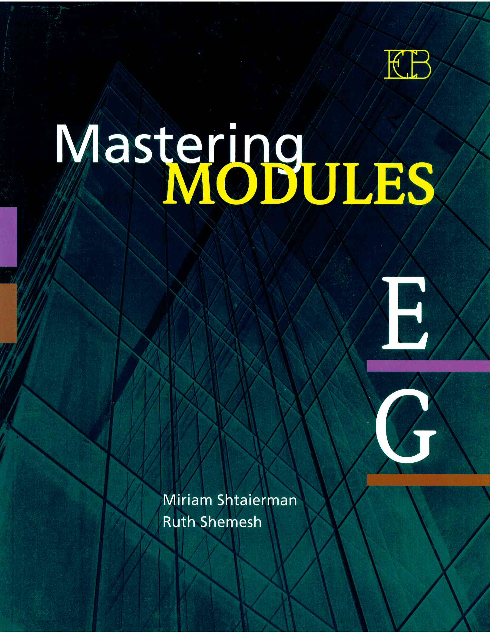 MASTERING MODULE E-G