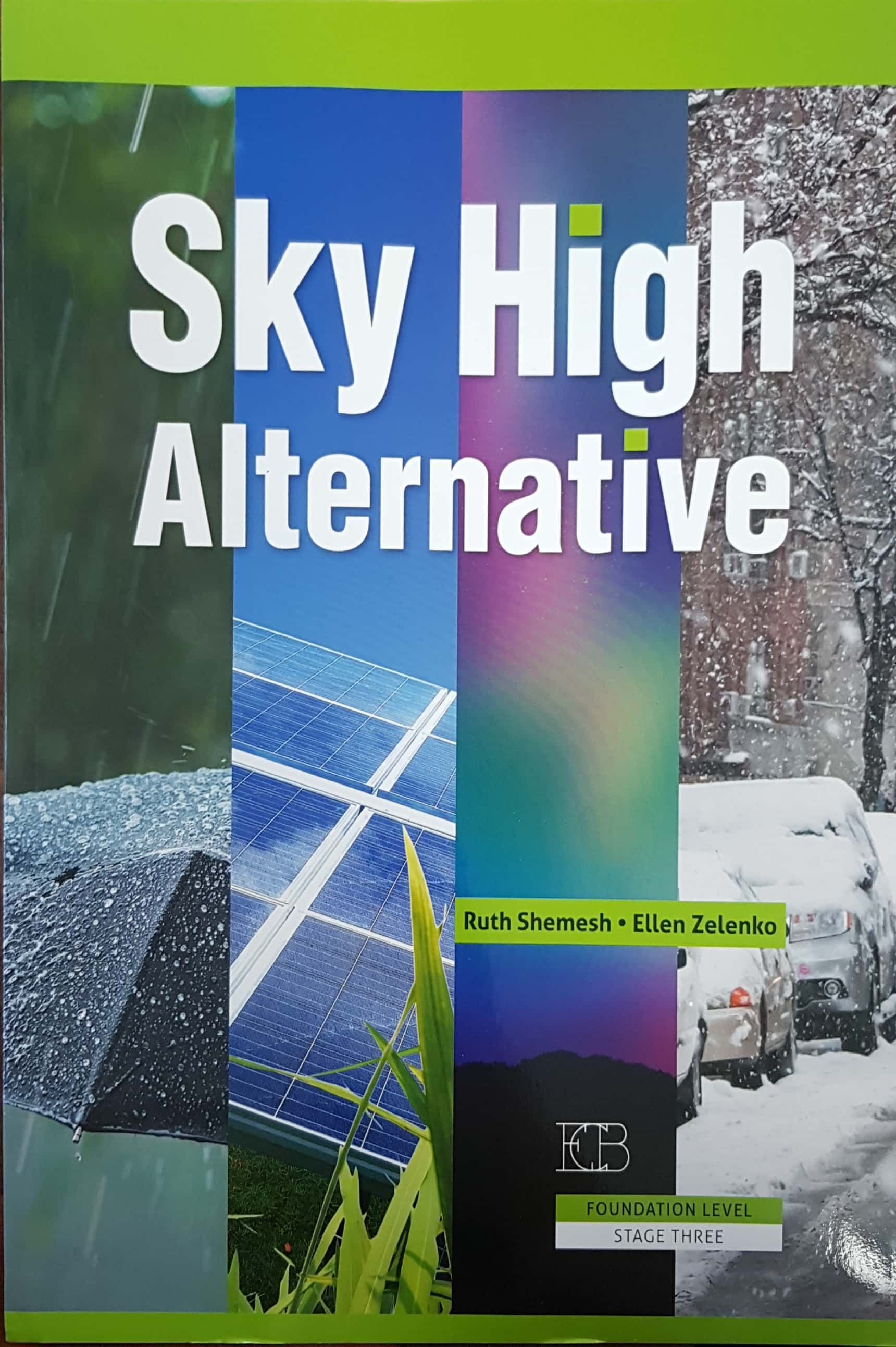 SKY HIGH ALTERNATIVE